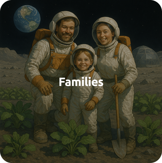 Familie in Raumanzügen beim Anbau in einer Mondkuppel – Zielgruppe „Families“